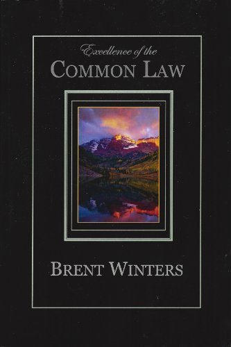 Excellence
                of the Common Law
